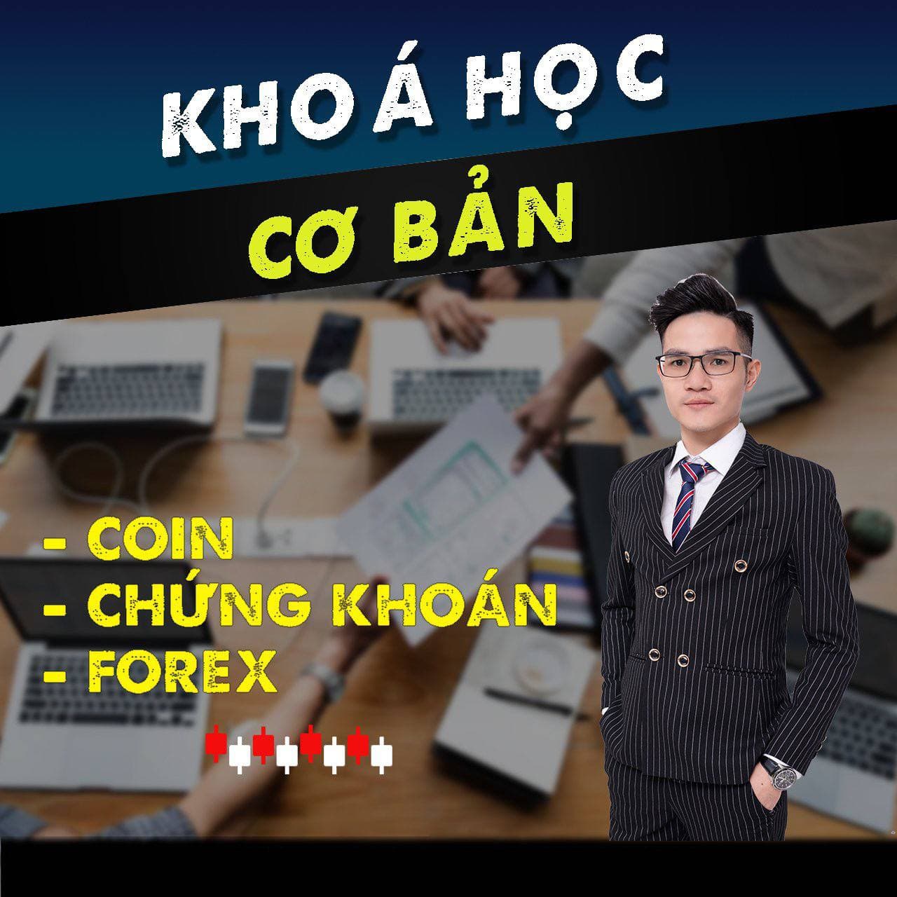 Khóa Học Forex Cơ Bản